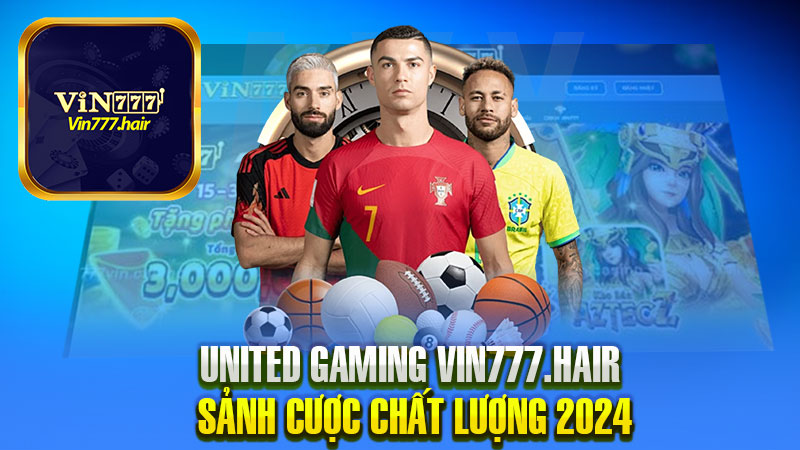 United Gaming Vin777